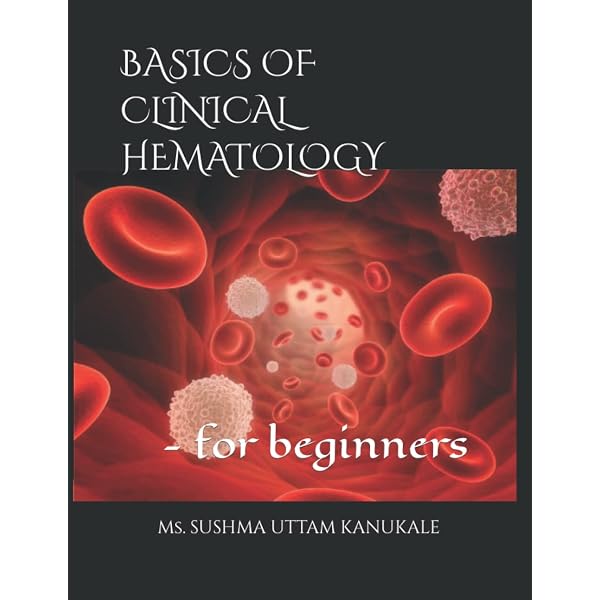 Clinical Hematology (Sandoz Atlas): A. Victor Hoffbrand & John E